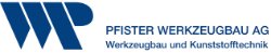 Pfister Werkzeugbau AG