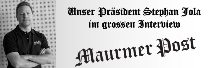 Grosses Interview in der Maurmer Post
