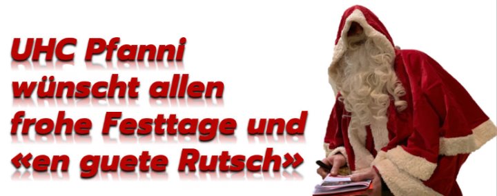 Der UHC Pfanni wünscht besinnliche Weihnachtstage und einen guten Rutsch ins 2026